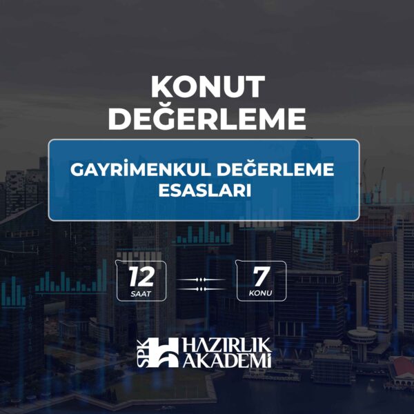 Gayrimenkul Değerleme Esasları