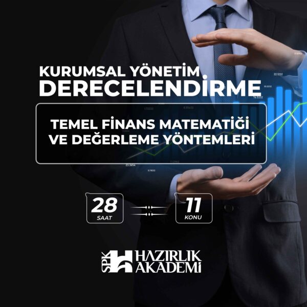 Temel Finans Matematiği ve Değerleme Yöntemleri